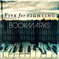 Five For Fighting : Bookmarks